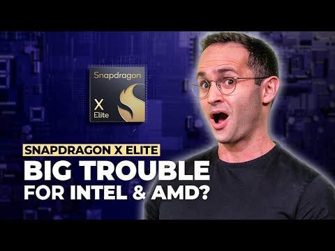 Snapdragon X Elite: The End for Intel &amp; AMD?