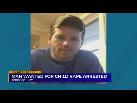 Man arrested for rape of a child charges in Perry County