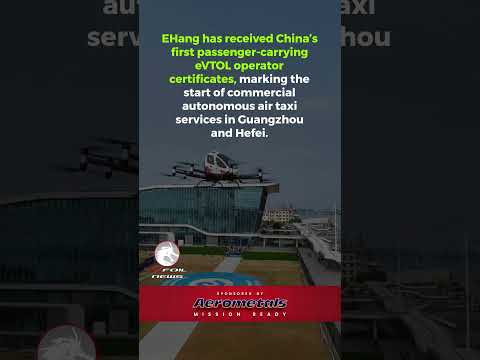EHang Secures World-First Full Certification for Commercial Autonomous eVTOL Flights
